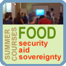 Summer courses on Food Security, Aid, Sovereignty